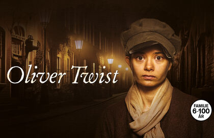 Teater klassikeren Oliver Twist på Sjællands Teater